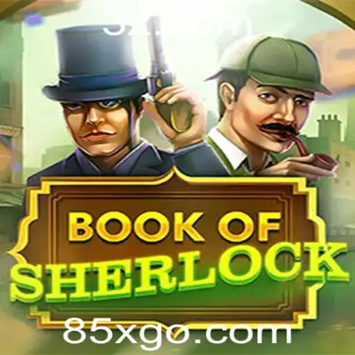 85x.com - BookOfSherlock: Descobrindo o Jogo Misterioso da 85x.com
