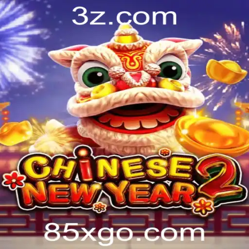 85x.com - Explorando o Fascinante Mundo do Jogo CHINESENEWYEAR2