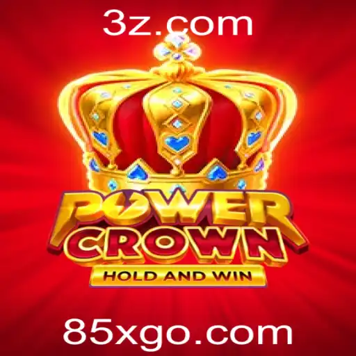 85x.com - Descubra o Excitante Mundo de PowerCrown e a Estratégia de Jogo